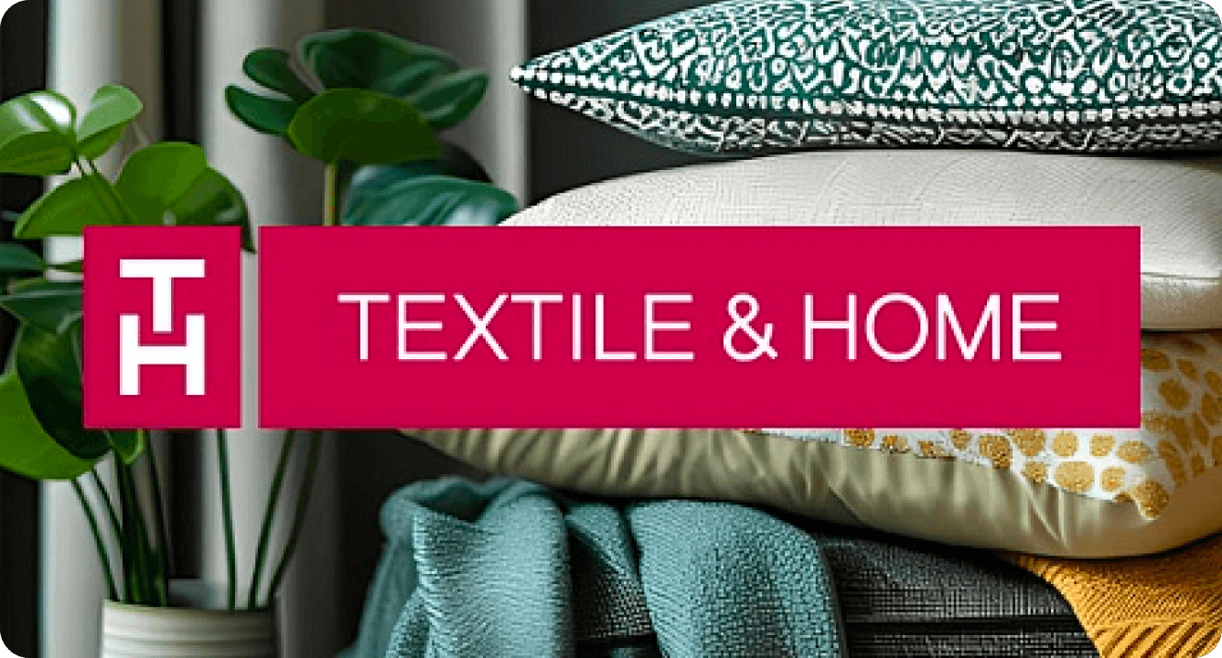 TEXTILE & HOME